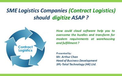 Seminar – SME Logistics Companies (Contract Logistics) should digitize ASAP?
