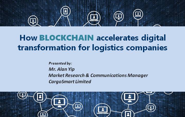 How BLOCKCHAIN accelerates digital transformation for logistics companies