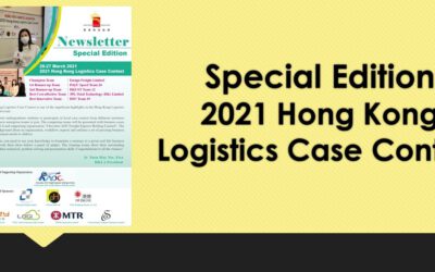 Special Edition – 2021 Hong Kong Logistics Case Contest