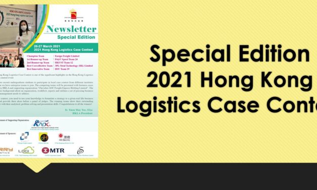 Special Edition – 2021 Hong Kong Logistics Case Contest