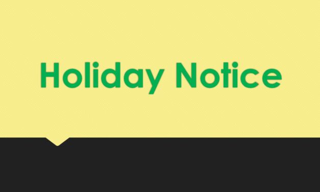 Holiday Notice