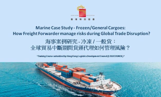 Marine Case Study – Frozen/General Cargoes: How Freight Forwarder manage risks during Global Trade Disruption? 海事案例研究 – 冷凍/一般貨：全球貿易中斷期間貨運代理如何管理風險？                            age risks during Global Trade Disruption?