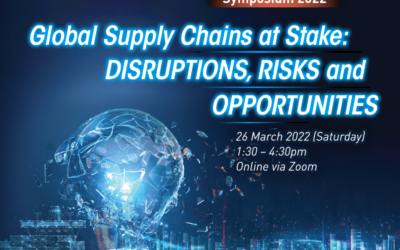 【Symposium on Risk Management and Business Intelligence 2022: “Global Supply Chains at Stake: Disruptions, Risks and Opportunities”】