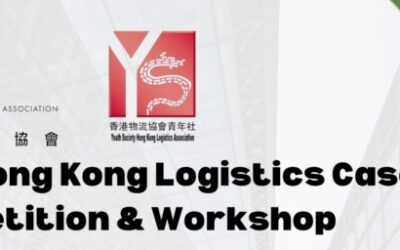 HKLA 10th Hong Kong Logistics Case Competition and Workshop (21-23 Feb 2025)